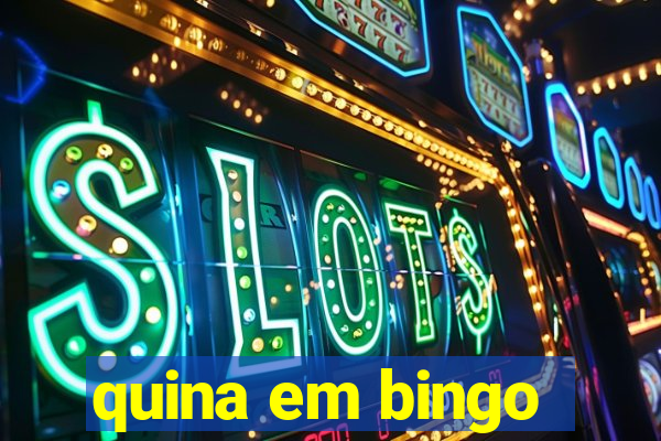 quina em bingo